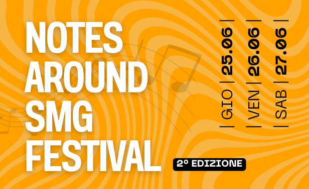 Festival Notes Around SMG 2ª Edizione