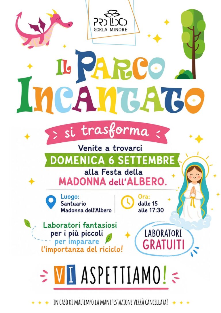 Il Parco Incantato – Festa della Madonna dell’Albero