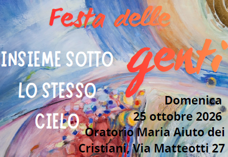 Festa delle genti – Insieme sotto lo stesso cielo