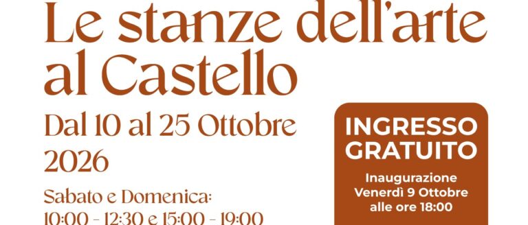 “Le Stanze dell’Arte al Castello” – settimo appuntamento 2026